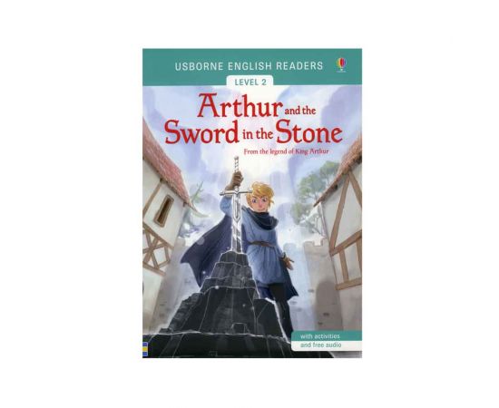 Arthur and the Sword in the Stone from the legend of King Arthur Εκδόσεις Πατάκη | Βιβλία Παιδικά στο MarkCenter