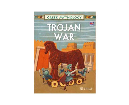 Ελληνική Μυθολογία 5 - Τρωικός Πόλεμος Αγγλικά Εκδόσεις Χάρτινη πόλη | Βιβλία Παιδικά στο MarkCenter